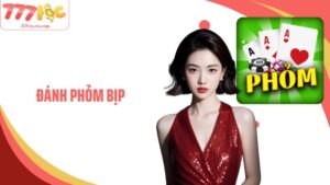 Đánh Phỏm Bịp: 77Loc Chỉ Bạn Chiêu Trò Khó Lường Cần Lưu Ý